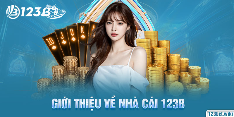 Giới thiệu về nhà cái 123b