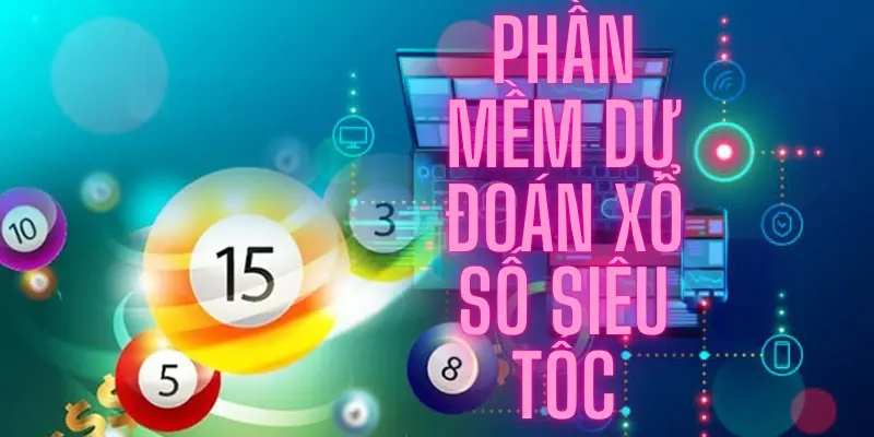 phần mềm dự đoán xổ số siêu tốc