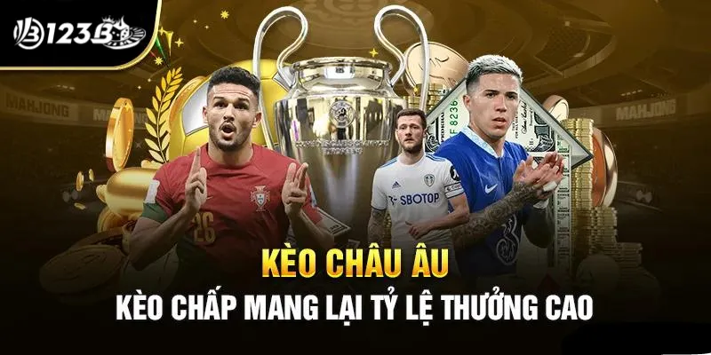 kèo châu âu